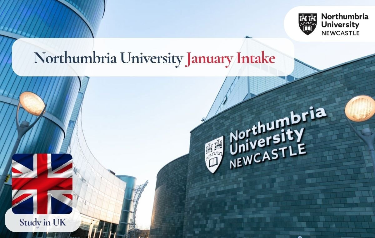 Northumbria University January Intake 2026: Deadline, Document Requirements, Top Courses